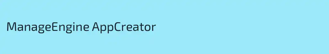 ManageEngine AppCreator